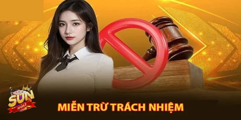 Miễn Trừ Trách Nhiệm - Vì sao người chơi cần nắm rõ